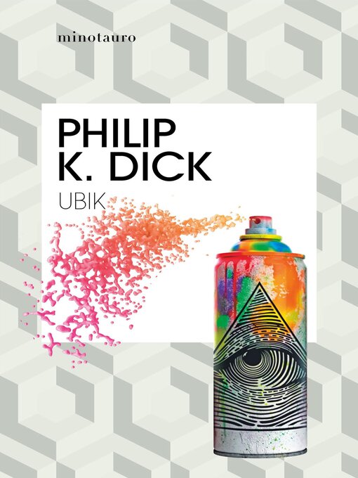 Title details for Ubik by Philip K. Dick - Available